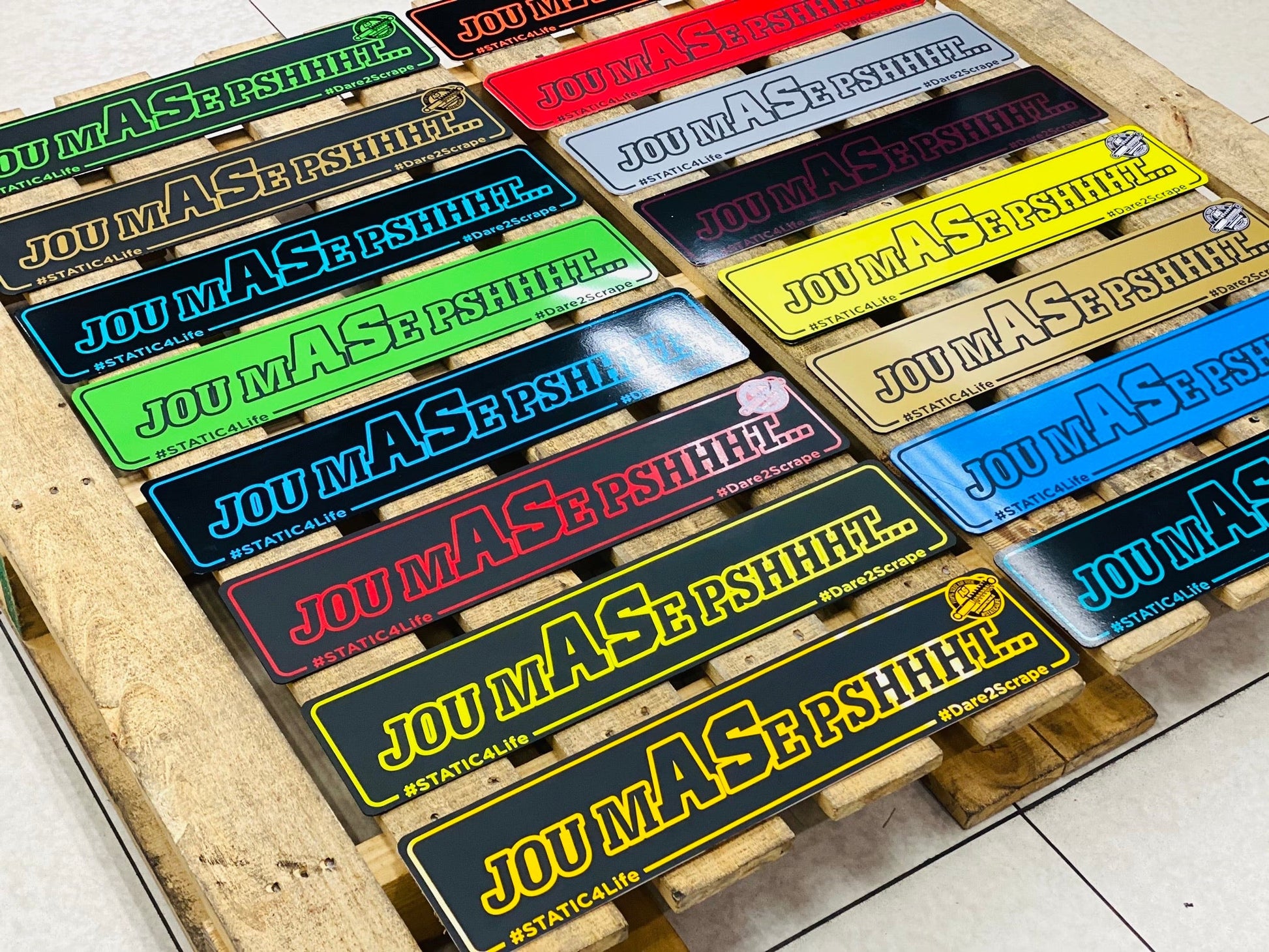 JOU mASe PSHHHT... SHOW PLATE