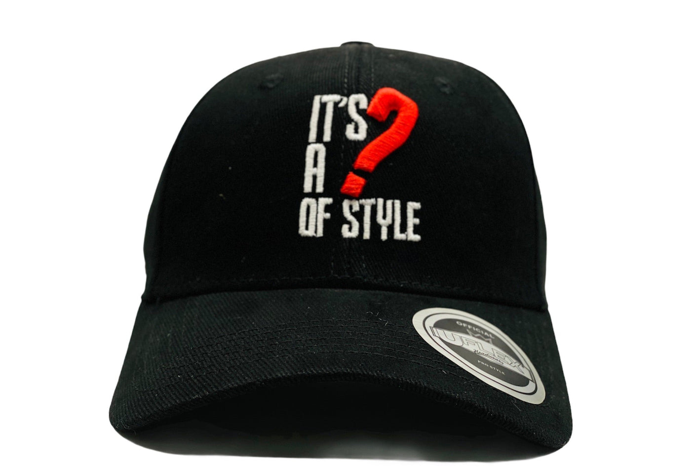 AUTOSTYLING BASEBALL CAP ITS A ? OF STYLE